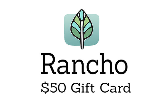 $50 Rancho Gift Card